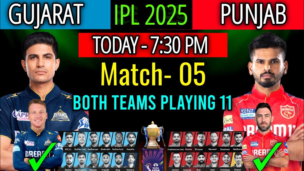 GT vs PBKS IPL 2025: आज रात 7:30 बजे से शुरू होगा गुजरात टाइटंस और पंजाब किंग्स के बीच धमाकेदार मुकाबला!