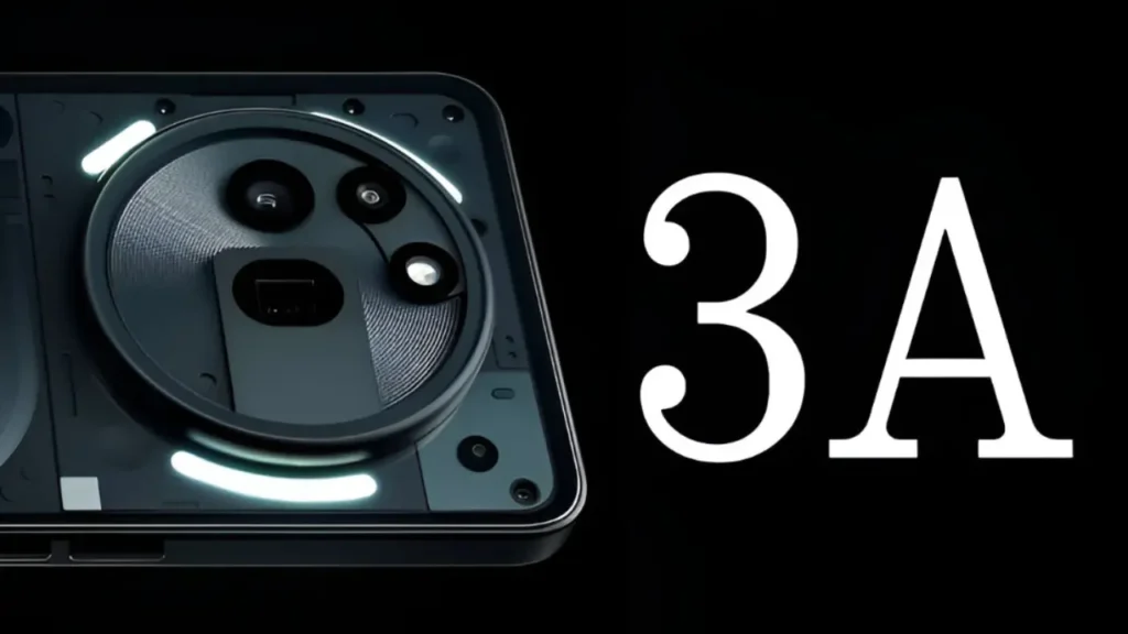 Nothing Phone 3a: 2025 का सबसे कूल स्मार्टफोन, ₹23,563 में धमाकेदार फीचर्स!